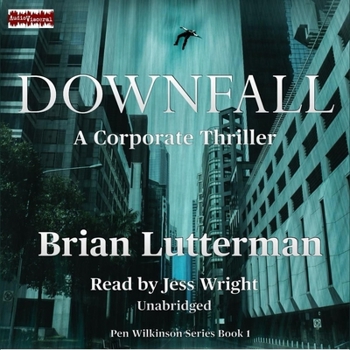 MP3 CD Downfall: A Corporate Thriller Book