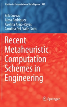 Hardcover Recent Metaheuristic Computation Schemes in Engineering Book