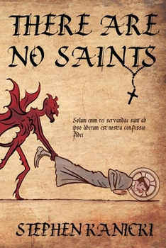 Paperback There Are No Saints Book