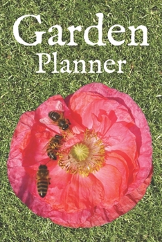 Paperback Garden Planner: Plan Your Year In The Garden With This Useful Gardening Logbook Book