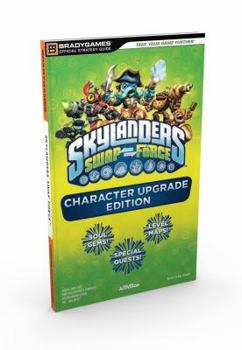 Paperback Skylanders Swap Force Character Upgrade Edition Book