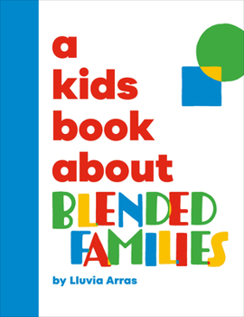 Hardcover A Kids Book about Blended Families Book