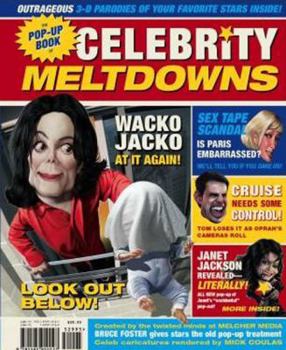 Hardcover The Pop-Up Book of Celebrity Meltdowns Book
