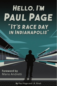 Hardcover Hello, I'm Paul Page: It's Race Day in Indianapolis Book