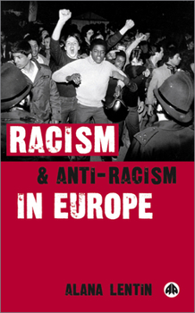 Paperback Racism and Anti-Racism in Europe Book