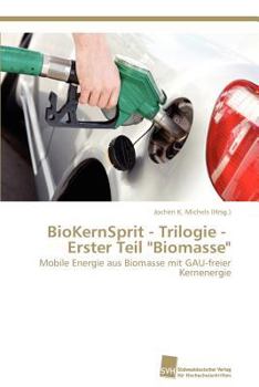 Paperback BioKernSprit - Trilogie - Erster Teil "Biomasse" [German] Book