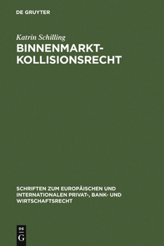 Hardcover Binnenmarktkollisionsrecht [German] Book
