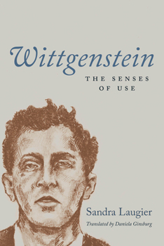 Hardcover Wittgenstein: The Senses of Use Book