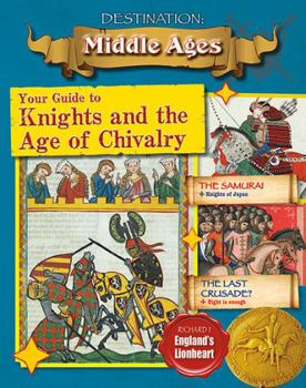 Paperback Your Guide to Knights and the Age of Chivalry Book