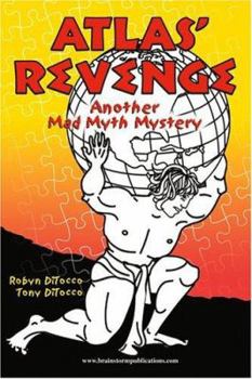 Hardcover Atlas' Revenge: Another Mad Myth Mystery Book