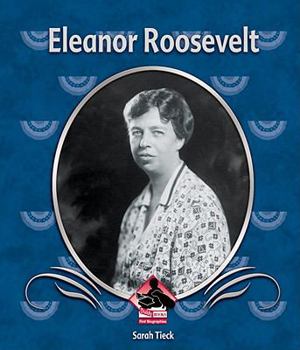 Eleanor Roosevelt - Book  of the First Biographies
