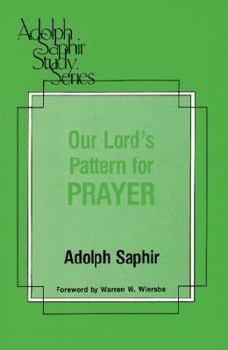 Paperback Our Lord's Pattern for Prayer Book