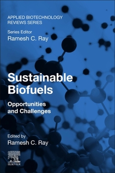 Paperback Sustainable Biofuels: Opportunities and Challenges Book