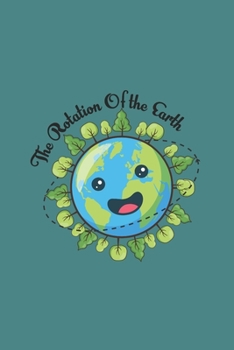 Rotation Of The Earth Day: Funny Science Teacher Gift 6X9 Graph Paper Journal