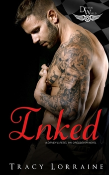 Inked: A Driven World Novel - Book  of the Driven World