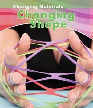 Paperback Changing Shape (Changing Materials) Book