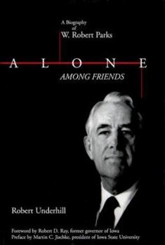 Hardcover Alone Among Friends: W Rbt Parks-99 Book