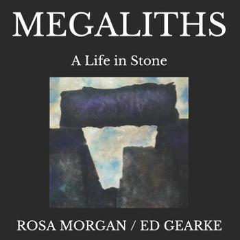 Paperback Megaliths: A Life in Stone Book