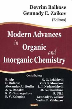 Hardcover Modern Advances in Organic and Inorganic Chemistry Book