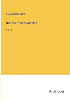 Paperback Notices of Sanskrit Mss: Vol. 1 Book