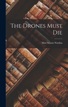 Hardcover The Drones Must Die Book