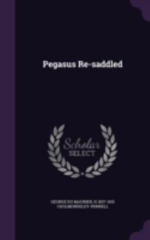 Hardcover Pegasus Re-Saddled Book