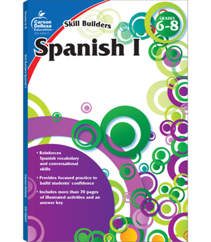 Paperback Spanish I, Grades 6 - 8 (Skill Builders), Grades 6 - 8 Book