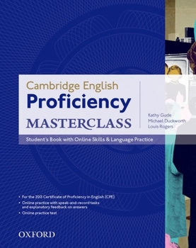 Paperback Cambridge English Proficiency Masterclass: Student's Book with Online Skills & Language Practice Book