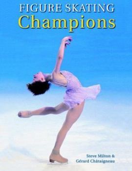 Paperback Figure Skating Champions: Includes the 2002 Winter Olympics Book