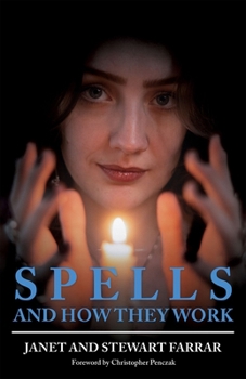 Spells and How They Work
