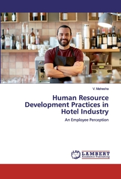 Paperback Human Resource Development Practices in Hotel Industry Book