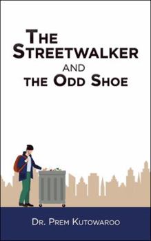 Paperback The Streetwalker and the Odd Shoe Book