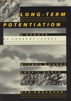 Hardcover Long-Term Potentiation, Vol. 1: A Debate of Current Issues Book