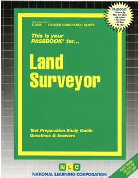 Land Surveyor: Passbooks Study Guide