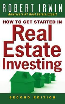 Hardcover How to Get Started in Real Estate Investing Book