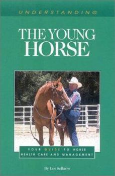 Paperback Understanding the Young Horse Book