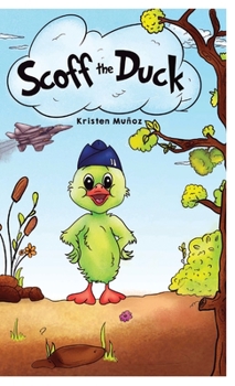 Hardcover Scoff the Duck Book