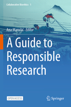 Paperback A Guide to Responsible Research Book