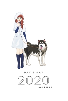 Paperback Day 2 Day 2020: Lined Notebook / Journal Gift, 120 Pages, 6x9, Soft Cover, Matte Finish Book