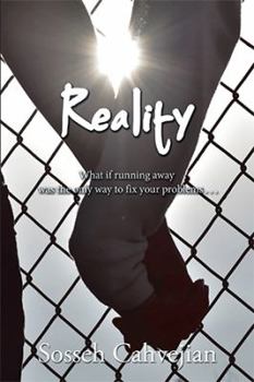 Paperback Reality: "What If Running Away Was the Only Way to Fix Your Problems . . ." Book