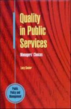 Paperback Quality in Public Services: Managers' Choices. Book