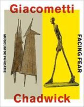 Paperback Giacometti-Chadwick: Facing Fear [Dutch] Book