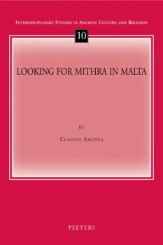 Paperback Looking for Mithra in Malta Book