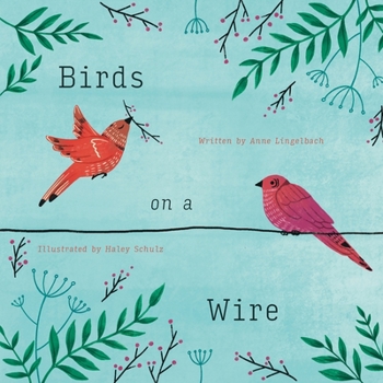 Paperback Birds on a Wire Book