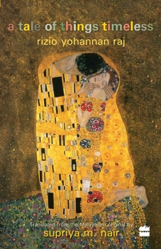 Paperback A Tale Of Things Timeless Book