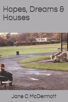 Paperback Hopes, Dreams & Houses Book