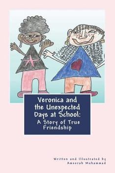 Paperback Veronica and the Unexpected Days at School Book