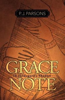 Paperback Grace Note: In Hildegard's Shadow Book