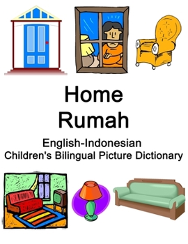 Paperback English-Indonesian Home / Rumah Children's Bilingual Picture Dictionary Book