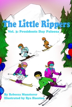 Paperback Presidents Day Palooza: The Little Rippers Volume Three Book